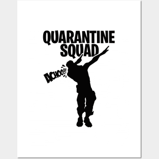 Quarantine squad dab dabbing gamer gaming Sneezing Posters and Art